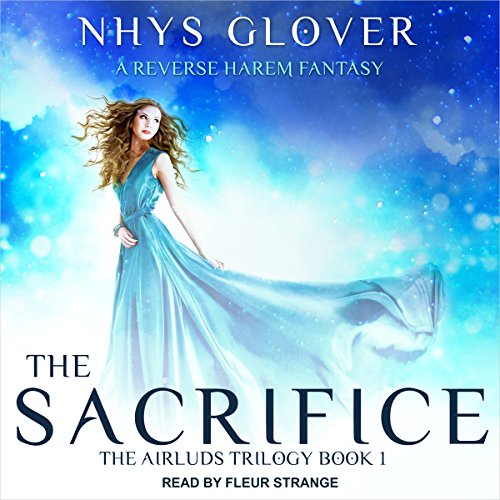 Cover of The Sacrifice: A Reverse Harem Fantasy