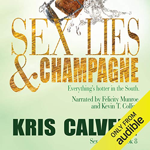 Cover of Sex, Lies & Champagne