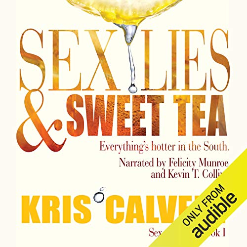 Cover of Sex, Lies & Sweet Tea
