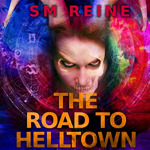 Cover of The Road to Helltown: An Urban Fantasy Thriller