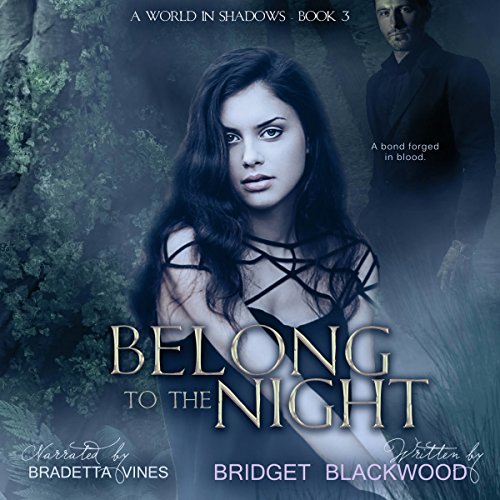 Cover of Belong to the Night: A World in Shadows Novel