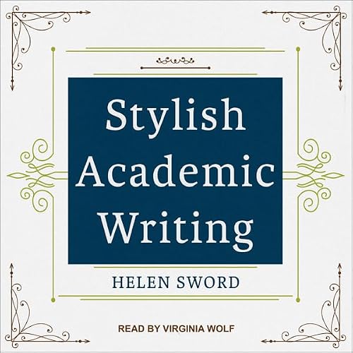 Cover of Stylish Academic Writing