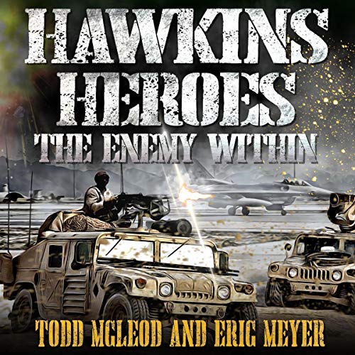 Cover of Hawkins' Heroes: The Enemy Within