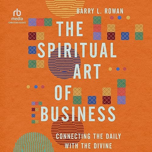 Cover of The Spiritual Art of Business