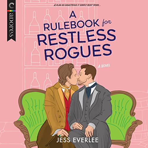Cover of A Rulebook for Restless Rogues