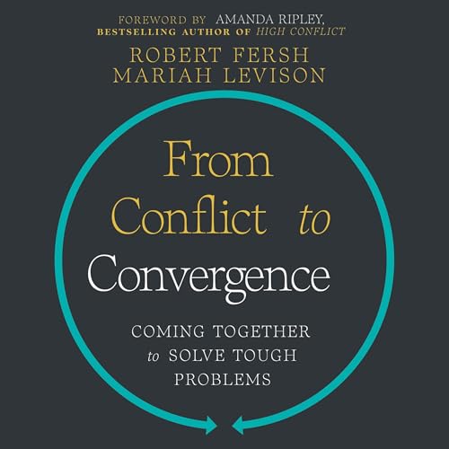 Cover of From Conflict to Convergence