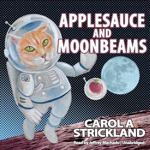 Cover of Applesauce and Moonbeams