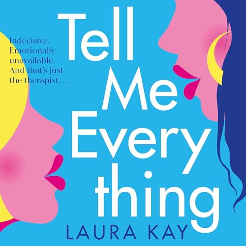 Cover of Tell Me Everything