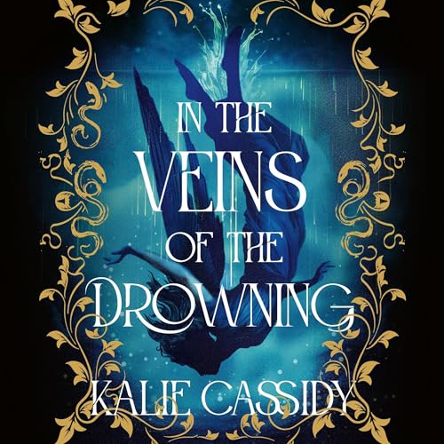 Cover of In the Veins of the Drowning