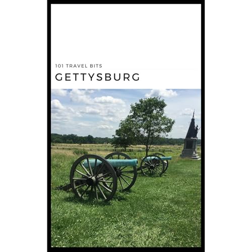Cover of 101 Travel Bits: Gettysburg
