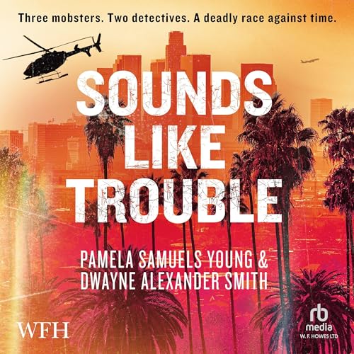 Cover of Sounds Like Trouble