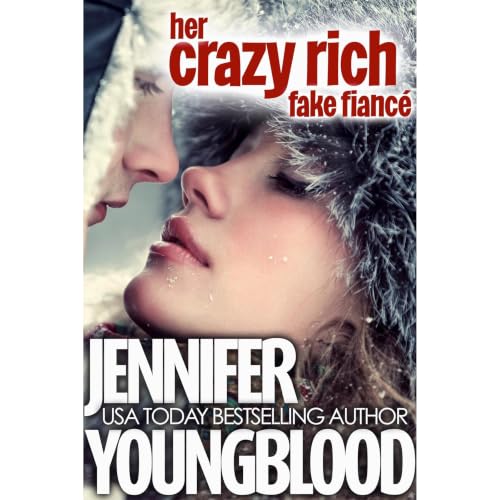 Cover of Her Crazy Rich Fake Fiancé