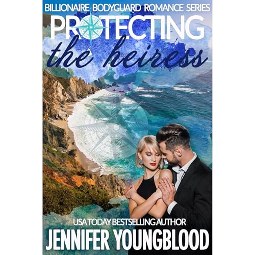 Cover of Protecting the Heiress