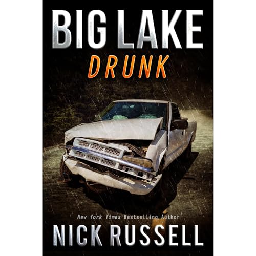 Cover of Big Lake Drunk