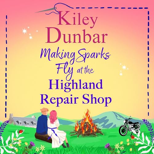 Cover of Making Sparks Fly at the Highland Repair Shop