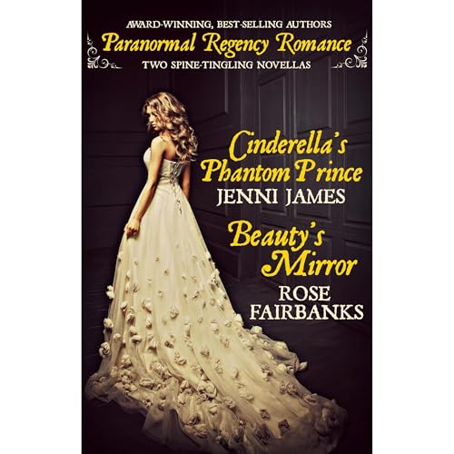 Cover of Cinderella's Phantom Prince and Beauty's Mirror