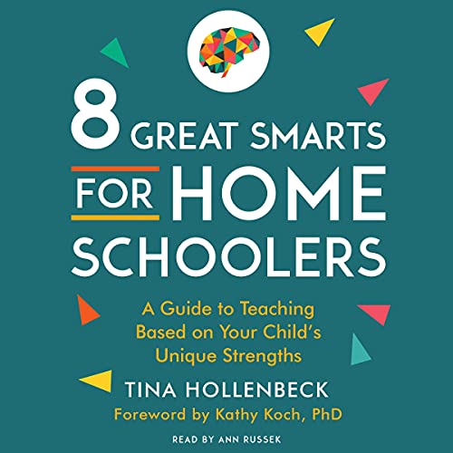 Cover of 8 Great Smarts for Homeschoolers