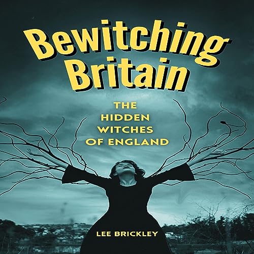 Cover of Bewitching Britain