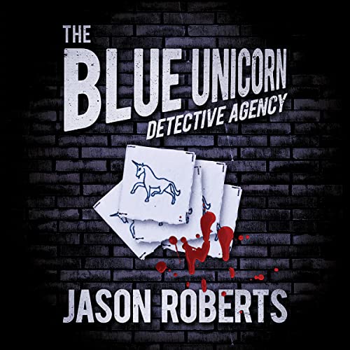 Cover of The Blue Unicorn Detective Agency