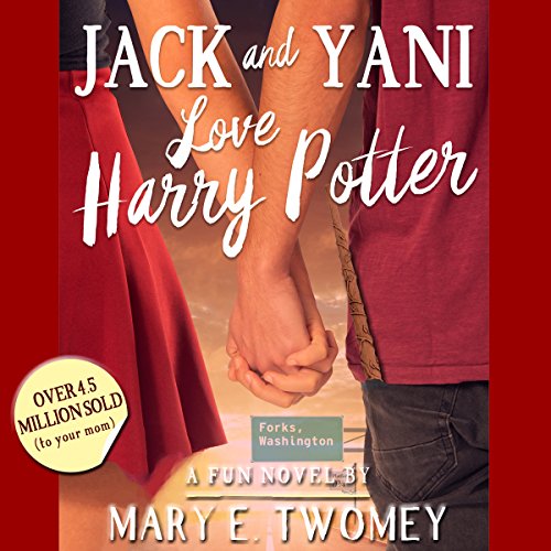 Cover of Jack and Yani Love Harry Potter