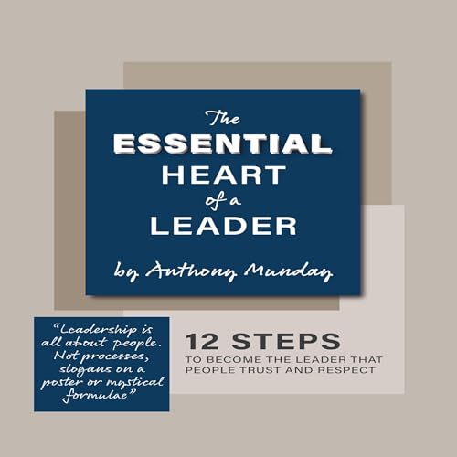 Cover of The Essential Heart of a Leader