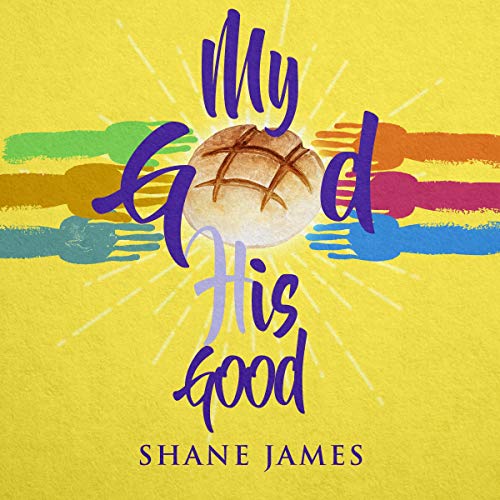 Cover of My God His Good