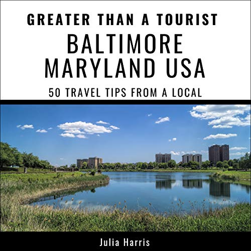 Cover of Greater Than a Tourist - Baltimore Maryland USA