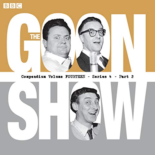 Cover of The Goon Show Compendium Volume 14: Series 4, Part 2