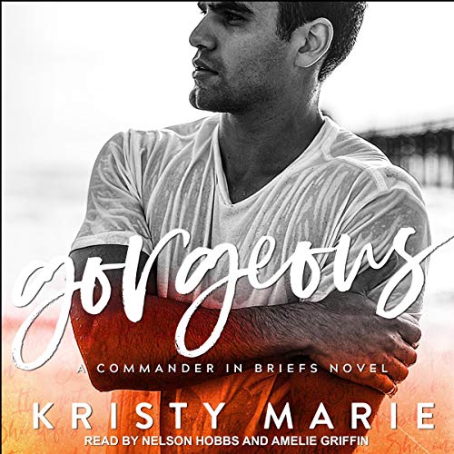 Cover of Commander in Briefs Series 2, Gorgeous