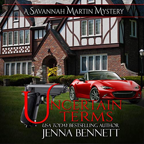 Cover of Uncertain Terms: A Savannah Martin Novel