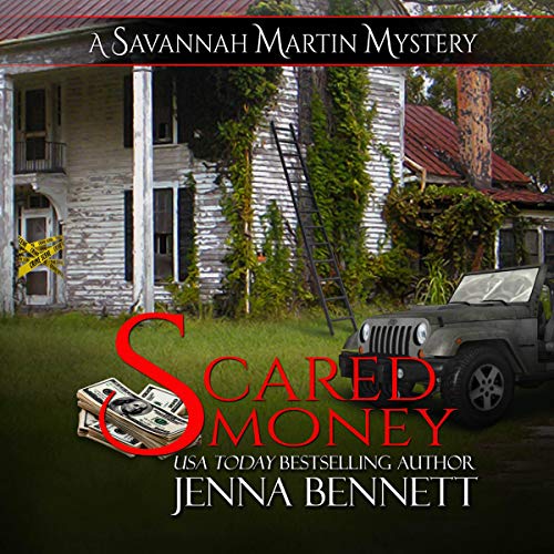 Cover of Scared Money: A Savannah Martin Mystery