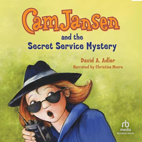 Cover of Cam Jansen and the Secret Service Mystery #26