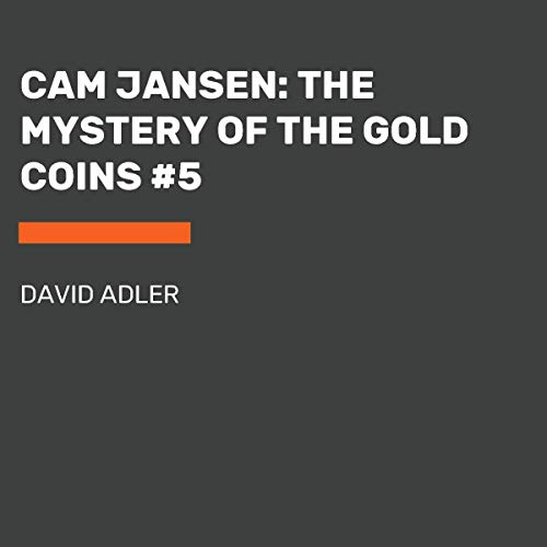 Cover of Cam Jansen: The Mystery of the Gold Coins #5