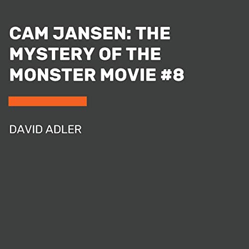 Cover of Cam Jansen: The Mystery of the Monster Movie #8