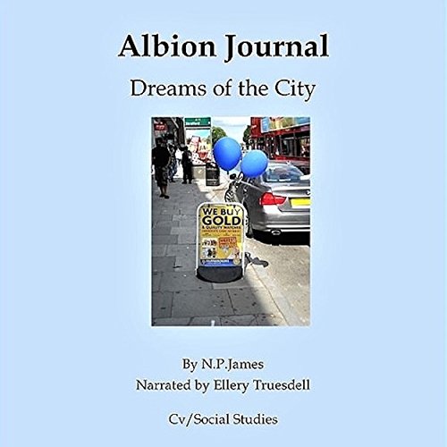 Cover of Albion Journal: Dreams of the City