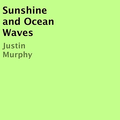 Cover of Sunshine and Ocean Waves