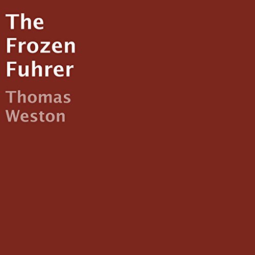 Cover of The Frozen Fuhrer