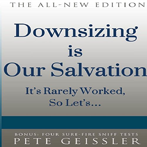 Cover of Downsizing Is Our Salvation