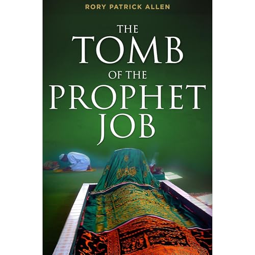 Cover of "THE TOMB OF THE PROPHET JOB."