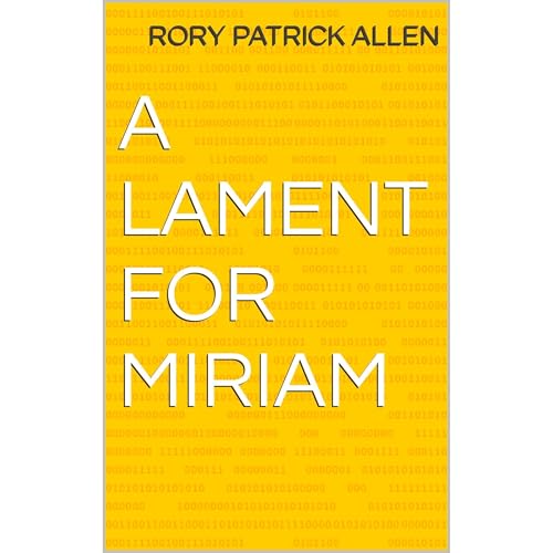 Cover of A LAMENT FOR MIRIAM. " AN AMERICAN WAR ATROCITY."