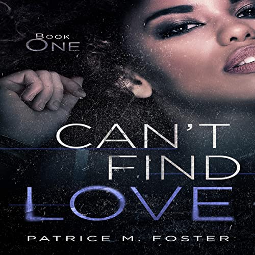 Cover of Can't Find Love: Book 1