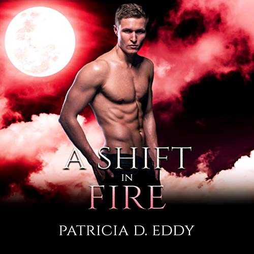 Cover of A Shift in Fire