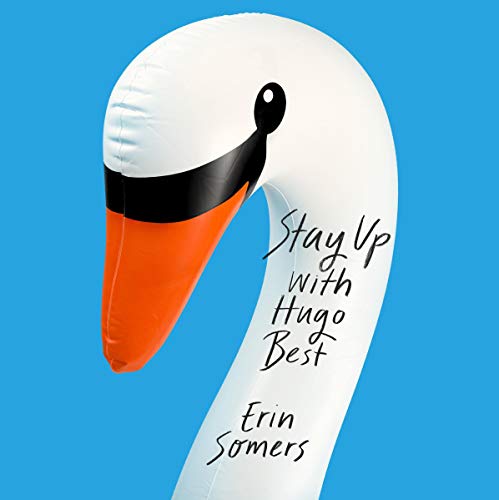 Cover of Stay Up With Hugo Best