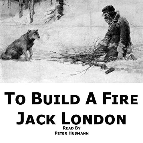 Cover of To Build a Fire