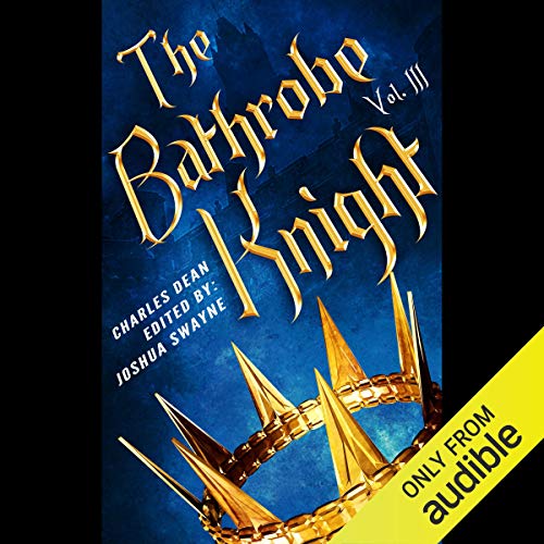 Cover of The Bathrobe Knight: Volume 3