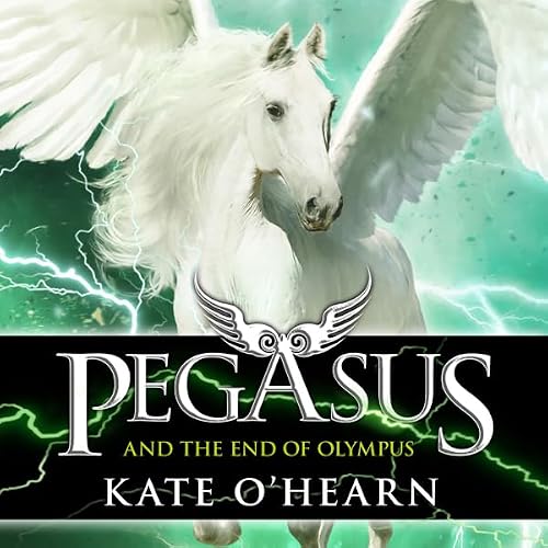 Cover of Pegasus and the End of Olympus