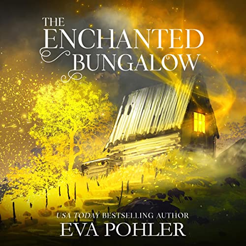 Cover of The Enchanted Bungalow