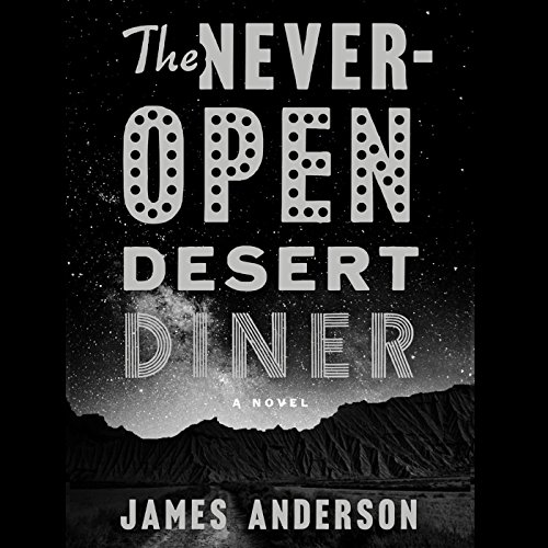 Cover of The Never-Open Desert Diner