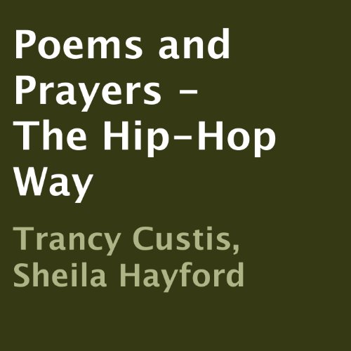 Cover of Poems and Prayers - The Hip-Hop Way