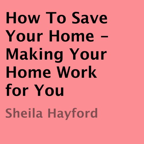 Cover of How to Save Your Home